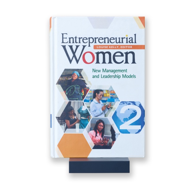 Entrepreneurial Women: New Management and Leadership Models