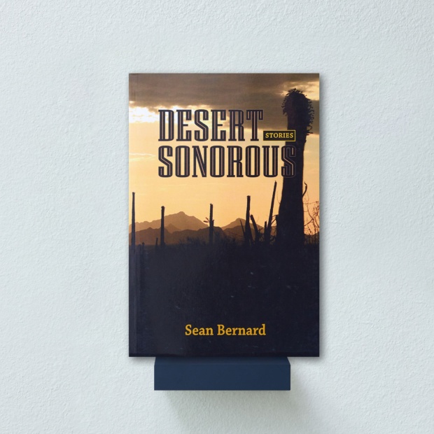 Sean Bernard - Desert Sonorous